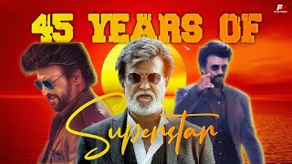 45 Years Of Rajinism|Special Mashup|Ft.Rajinikanth|Paulson Varghese