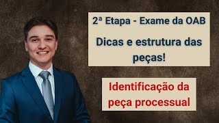 Identificação da peça processual - 2ª Etapa - Exame da OAB