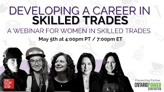 Developing a Career in Skilled Trades - A Webinar for Women in Skilled Trades (2)