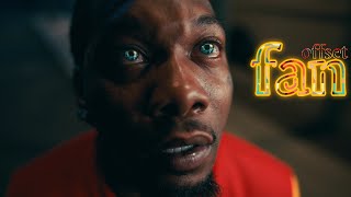 Offset - FAN lyric video (content)