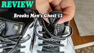 Brooks Men's Ghost 12 - Review 2019