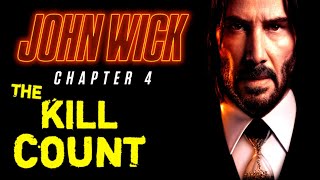 John Wick 4 (2023) KILL COUNT