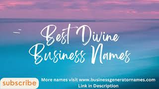 Best Divine Business Names | Business Name | Company Name | Store Name