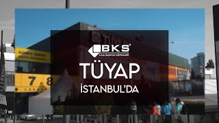 TÜYAP İstanbul'da BKS Rüzgarı