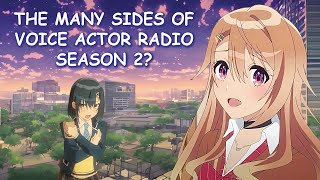 The Many Sides of Voice Actor Radio Season 2 & Potential Release Date?