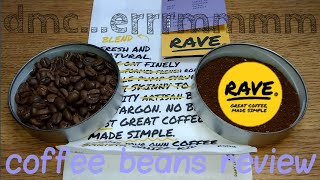 Rave Mocha Java Coffee Beans Review.