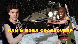 Star Wars Conversations - Han & Boba Crossover?