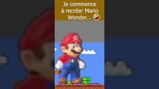 Je commence à recréer Mario Wonder.