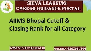 AIIMS Bhopal Cutoff & Closing Rank for all Category