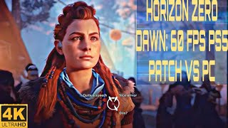 Horizon Zero Dawn: 60 FPS PS5 patch vs Latest PC Version.