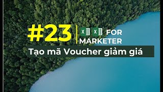 #23 Tạo ngẫu nhiên Voucher giảm giá bằng excel  Hàm random