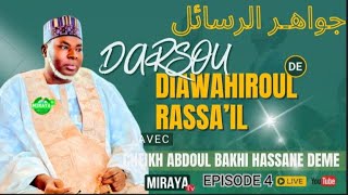 DARSOU DIAWAHIROUL RASSA'IL EPISODE 4