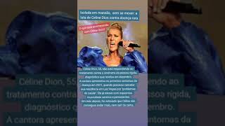 Céline Dion: O que houve com a cantora que está afastada dos palcos?