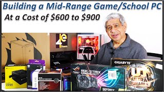 Building a Mid-Range Gaming / Back to School PC – part 1