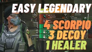 THE DIVISION 2 - 4 SCORPIO , 3 DECOY AND A HEALER