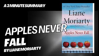 Apples Never Fall - A 3 minute summary