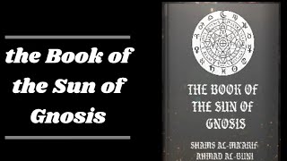 The Book Of The Sun Of Gnosis