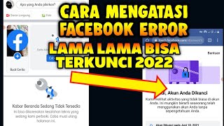 Cara mengatasi Facebook error terkunci 2022 , FB tidak muncul kabar beranda