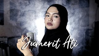 Jumerit Ati - Abiel Jatnika | Cover By Intan Andini