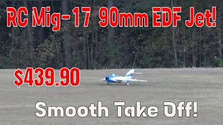 Wicked Smooth Take Off! Aero Foam Mig-17 90mm EDF Revealed