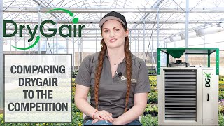 Comparing DryGair Greenhouse Dehumidifiers to the Competition