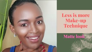 HOW TO USE LESS PRODUCT ON MAKE UP||LESS IS MORE TECHNIQUE||MATTE LOOK FOR FACE MASK