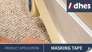 Adhes Product Application –  Masking Tape