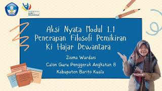 Aksi Nyata Modul 1.1 Filosofi Pemikiran Ki Hajar Dewantara || Calon Guru Penggerak Angkatan 8