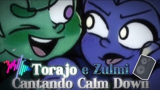 TORAJO E ZULMI CANTANDO "CALM DOWN"🎧🎵❤️‍🔥(Mundo Torajo)