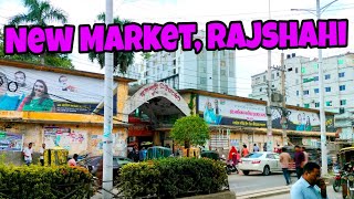 New Market,  Rajshahi