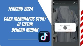 Cara Menghapus Story di Tiktok Dengan Mudah