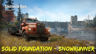 SnowRunner | Solid Foundation | SnowRunner