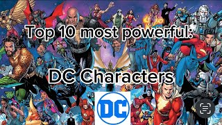 Top 10 most powerful: DC Characters