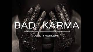 Axel Thesleff   Bad Karma 2014