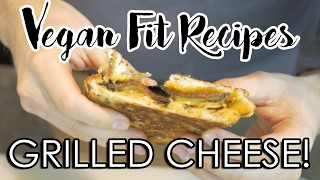 Vegan Grilled Cheese Sandwich Recipes! | Vegan Cooking Channel