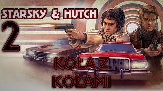 KOŁA Z KOŁAMI - Starsky and Hutch [#02] /w @wiedzmiarz