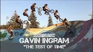 Gavin Ingram - "The Test of Time"