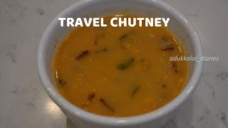 TRAVEL CHUTNEY | INSTANT CHUTNEY | அவசர சட்னி|CHUTNEY POWDER|BEST CHUTNEY IN POWER OUTAGE TIME