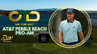 ON THE DOT | AT&T Pebble Beach Pro-AM Breakdown | PGA Betting Picks | PGA DFS Strategy