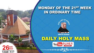 Monday of the Twenty-first Week in Ordinary Time |Daily TV Mass, Monday  26th August, 2024