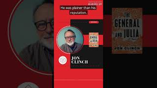 Jon Clinch - THE GENERAL AND JULIA