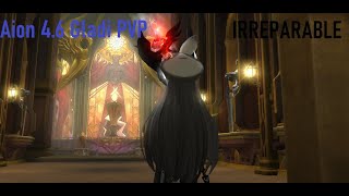 Aion 4.6 Irreparable Gladi PVP