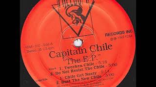 Captain Chile - Do Not Resist The Chile