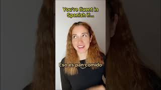 You're #fluent in #spanish if you do this! #learnspanish #learnonyoutube #language #españollatino