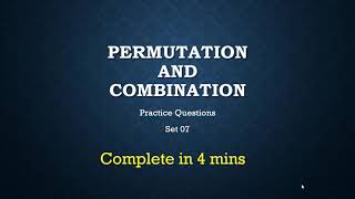 Permutation & Combination: Practice Questions Set 07 | Important questions  for NDA, CET, JEE