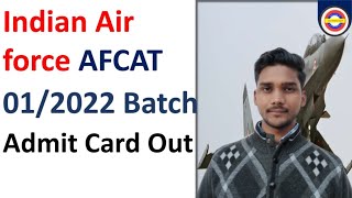 AFCAT 01/2022 Batch Admit Card Out| download Now| AFCAT recruitment 2022