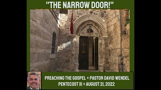 "The Narrow Door!"