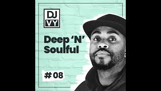 Deep 'n' Soulful House Mix #08