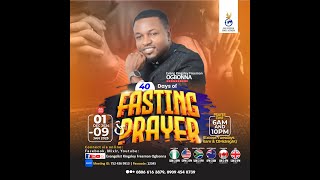 Evening Day 1 of 40-Days Fasting &Prayers | TOTAL BREAKTHROUGH | Evangelist Kingsley Freeman Ogbonna