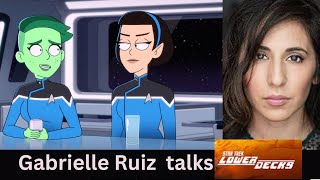 Gabrielle Ruiz talks Star Trek Lower Decks! #startrek #lowerdecks